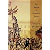 Verso The Making of Bourgeois Europe: Absolutism, Revolution, and the Rise of Capitalism in England, France and Germany