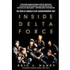 Random House Publishing Group Inside Delta Force: The Story of America's Elite Counterterrorist Unit