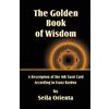 CREATESPACE The Golden Book of Wisdom: Revelation of the 4th Tarot Card According to Franz Bardon