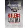 Faber And Faber Ltd. Hitler's Last Day: Minute by Minute