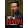 Actes Sud Albert Camus : non à la division