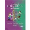 ATS Giacomo Catalani Editore Le avventure di Ed, Meg & Hector. Il muscolo perduto