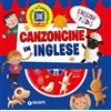 Giunti Psychometrics Canzoncine in inglese. Ediz. illustrata. Con CD Audio. Con QR code