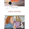 Helbling Total eclipse. The time detectives. Livello 1 (A1). Helbling Readers Red Series. Con espansione online. Con CD-Audio