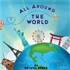 CREATESPACE All Around The World [Lingua Inglese]