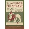 Miravista Interactive The Wonderful Wizard of Oz (Illustrated First Edition): 100th Anniversary OZ Collection
