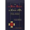 MERCURE DAUPH Pour la Rose Rouge et la Croix d'Or: Alchimie-Hermétisme et Ordres Initiatiques