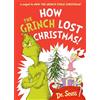 HARPERCOLLINSCHILDREN'SBOOKS How the Grinch Lost Christmas!: A hilarious sequel to the best-loved children's picture book, How the Grinch Stole Christmas!