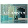 Edition Panorama GmbH Afghanistan: Neuauflage 2016