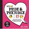 Race Point Publishing Emoji Pride and Prejudice: Epic Tales in Tiny Texts (1)