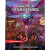 Dungeons & Dragons Viaggi nella Cittadella Radiosa (Versione in Italiano)