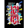 GALLIMARD Ici et seulement ici
