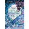 Random House Children's Books Song of Silver, Flame Like Night: 1