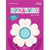 HACHETTE PRAT Vocabulaire CE2 Dyna-Voc: Cahier de l'élève