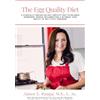 Ingram Spark The Egg Quality Diet: A clinically proven 100-day fertility diet to balance hormones, reduce inflammation, improve egg quality & optimize your ability to get & stay pregnant