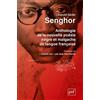 Presses Universitaires de France Anthologie de la nouvelle poésie nègre et malgache de langue française: Précédée de Orphée noir par Jean-Paul Sartre