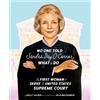 Molly Golden No One Told Sandra Day O'Connor What to Do (Copertina rigida)