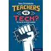 Daisy Christodoulou Teachers vs Tech? (Tascabile)