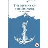 Jack London The Mutiny of the Elsinore (Tascabile)