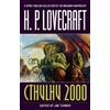 Harlan Ellison Thomas Ligotti Poppy Z. Brite F. Paul Wi Cthulhu 2000 (Tascabile)