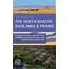 Hiram Rogers Trails of the North Dakota Badlands & Prairies (Tascabile)