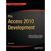 Mark Collins Creative Enterprises Pro Access 2010 Development (Tascabile)