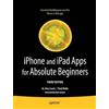 Rory Lewis Chad Mello iPhone and iPad Apps for Absolute Beginners (Tascabile)