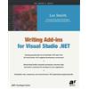Les Smith Writing Add-ins for Visual Studio .NET (Tascabile)