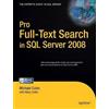 Hilary Cotter Michael Coles Pro Full-Text Search in SQL Server 2008 (Tascabile)