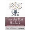 Kevin Grossman Tech Job Hunt Handbook (Tascabile)