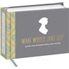 Potter Style What Would Jane Do?: Quips and Wisdom from Jane Austen