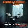 Herman Rarebell & Friend What About Love?: A Tribute to the Music of the 80 (CD)