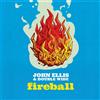 John / Double Wide Ellis Fireball (CD)