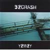 32 Crash Y2112y (CD)
