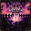 Dark Divine Deadly Fun Explicit Lyrics (CD)