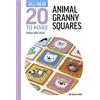 Search Press All-New Twenty to Make: Animal Granny Squares