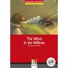 Helbling The Wind in The Willows with audio CD. Helbling Readers Red Level 1 (A1) [Lingua inglese]