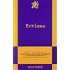 831 Stories Exit Lane: An 831 Stories Romance