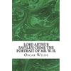 CREATESPACE Lord Arthur Savile's Crime the Portrait of Mr. W. H.: (Oscar Wilde Classics Collection)
