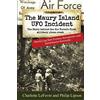 CreateSpace Independent Publishing Platf The Maury Island UFO Incident: The Story behind the Air Force's first Military Plane Crash