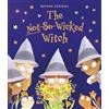 Frances Lincoln Children's Books The Not-So-Wicked Witch