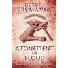 Headline Home Atonement of Blood (Sister Fidelma Mysteries Book 24): A dark and twisted Celtic mystery you won't be able to put down