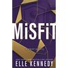 Little, Brown Book Group Misfit: a Prep novel