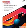 Orange Education Pvt. Ltd Ultimate Cardano Smart Contracts: Unlock the Full Potential of the Cardano Blockchain by Developing Real-World Web 3.0 Projects Using Plutus Smart Contracts, and App Development (English Edition)