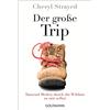 Random Germania Der grosse trip: Tausend Meilen durch die Wildnis zu mir selbst: 15812