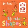 HARPERCOLLINSCHILDREN'SBOOKS Special Shapes: A funny flip-the-flap book from the classic world of Dr. Seuss, perfect for babies and young children!