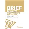 HarperCollins Children's Books Brief Insights on Mastering Bible Study: 80 Expert Insights, Explained in a Single Minute