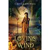 North Coast Stories Loving the Wind: The Story of Tiger Lily & Peter Pan