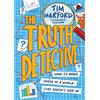 Wren & Rook The Truth Detective: How make sense of the world - with the help of numbers!: How to make sense of a world that doesn't add up