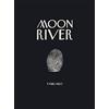 6 Pieds sous Terre Editions Moon River